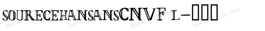 sourecehansansCNVF l字体转换